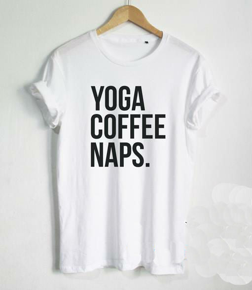 YOGA COFFEE NAPS Letters Print Women T shirt Cotton Casual Funny Shirt For Lady Black Gray White Top Tee Hipster T-91