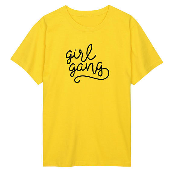 Summer High Quality Cotton T-Shirt Girl Gang Funny Letter Crewneck Fashion Hipster Tee O-Neck Girl Cute Tumblr Clothing Tops