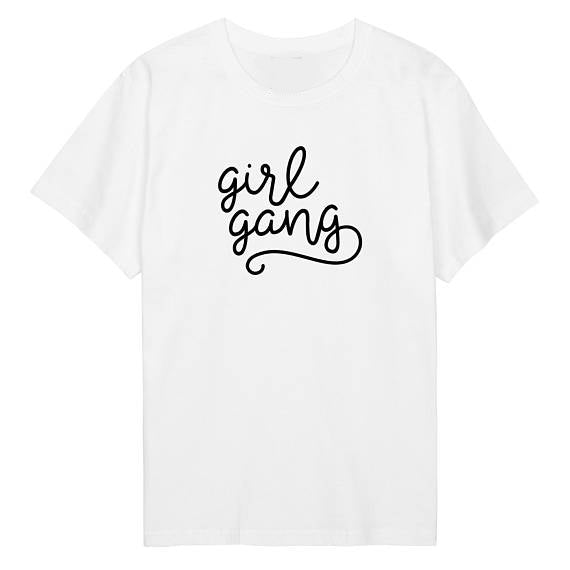 Summer High Quality Cotton T-Shirt Girl Gang Funny Letter Crewneck Fashion Hipster Tee O-Neck Girl Cute Tumblr Clothing Tops